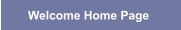 Welcome Home Page